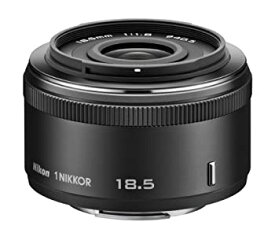 【中古】Nikon 単焦点レンズ 1 NIKKOR 18.5mm f/1.8 ブラック ニコンCXフォーマット専用