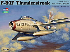 【中古】ホビーボス 1/48 エアクラフトシリーズ F-84F サンダーストリーク 81726 プラモデル