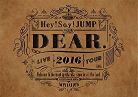 【中古】Hey! Say! JUMP LIVE TOUR 2016 DEAR.(通常盤) [DVD]