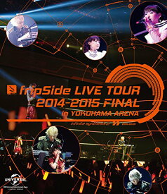 fripSide LIVE TOUR 2014-2015 FINAL in YOKOHAMA ARENA(通常版) [Blu-ray]