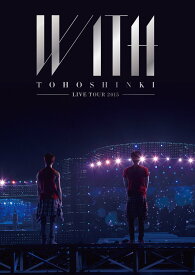 東方神起 LIVE TOUR 2015 WITH(DVD2枚組)(通常盤)