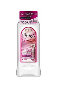 tAtOX ߗp~Xg IROKA(CJ) ~Xg Bloom Sensual(u[ ZVA) lߑւ 385ml