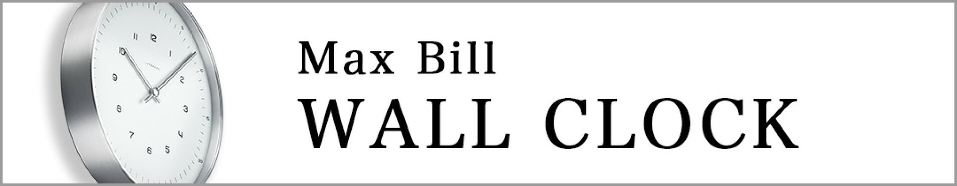 Max Bill Wall Clock　掛時計