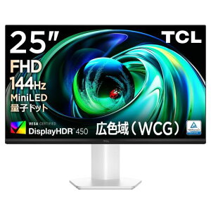 TCLMiniLED���j�^�[25�C���`25G54FHD�L�F��t�������HFS�p�l��DisplayHDR450nits/�R���g���X�g��1300:1/���[�J���f�B�~���O/�u���[���C�g�y��/�ڕی�