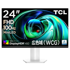 TCL Mini LED ���j�^�[ 24�C���` 24G54 FHD �L�F�� �t�� ����� DisplayHDR 450nits/�R���g���X�g��3000:1/���[�J���f�B�~���O/�u���[���C�g�y��/�ڕی�/VA�p�l��
