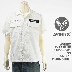 AVIREX �A�r���b�N�X �^�C�v�u���[ ���[�N�V���c �X�e���V���v�����g AVIREX TYPE BLUE SS WORK SHIRT SSN-571 6105099-01�y�������K�i/����/�~���^���[�z
