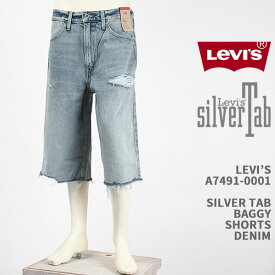Levi's リーバイス シルバータブ バギー ショートパンツ LEVI'S SILVER TAB BAGGY SHORTS A7491-0001【国内正規品/ジーンズ/ショーツ/短パン/デニム/ダメージ】