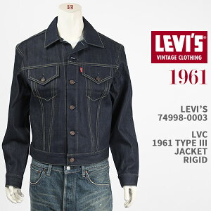 Levi's ���[�o�C�X 557XX �^�C�v III �W���P�b�g 1961�N���f�� LEVI'S VINTAGE CLOTHING 1961 TYPE III JACKET 74998-0003�y�������K�i/LVC/������/�I�[�K�j�b�N�R�b�g��/���W�b�h�z