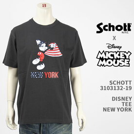 Schott Disney ショット ディズニー ミッキーマウス Tシャツ SCHOTT DISNEY T-SHIRT NEW YORK MICKEY MOUSE 3103132-19【国内正規品/半袖/送料無料】