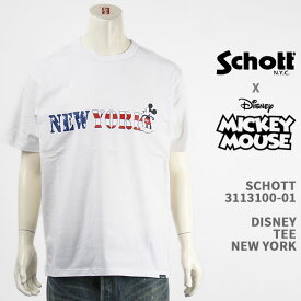 Schott Disney ショット ディズニー ミッキーマウス Tシャツ SCHOTT DISNEY TEE NEW YORK MICKEY MOUSE 3113100-01【国内正規品/半袖】