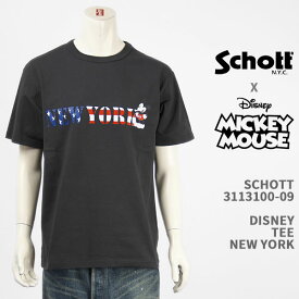 Schott Disney ショット ディズニー ミッキーマウス Tシャツ SCHOTT DISNEY TEE NEW YORK MICKEY MOUSE 3113100-09【国内正規品/半袖】