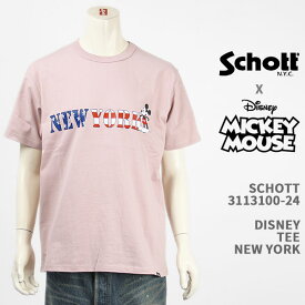 Schott Disney ショット ディズニー ミッキーマウス Tシャツ SCHOTT DISNEY TEE NEW YORK MICKEY MOUSE 3113100-24【国内正規品/半袖】
