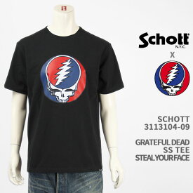 Schott Grateful Dead ショット グレイトフルデッド Tシャツ スティールユアフェイス SCHOTT GRATEFUL DEAD T-SHIRT STEAL YOUR FACE 3113104-09【国内正規品/半袖】