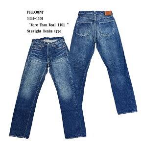 FULLCOUNT1344-1101�gMore Than Real 1101 �hStraight Denim type More Than Real���H