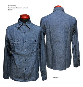 BUZZ RICKSON'S �o�Y���N�\���Y �gBLUE CHAMBRAY�h�������[�N�V���c BR25995