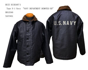 BUZZ RICKSON'S �o�Y���N�\���Y Type N-1 Navy �gNAVY DEPARTMENT DEMOTEX-ED�hBR15340�uNC�v�W���P�b�g �~���^���[ �����Y �j�� �V�i