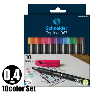 ViC_[ Schneider t@CCi[ 0.4mm gbvCi[967 Topliner967 10FZbg {K̔㗝X ls NbN|XgOK