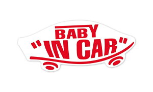 BABY IN CAR XebJ[ × zCg bh Ԃ񂪏Ă܂ xr[CJ[ XP{[  V[ pfB VANS SIZEFw150mm×h65mm