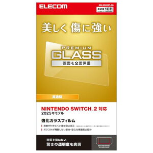 �G���R�� Nintendo Switch2��p �t���ی�t�B���� �K���X ���� 10H���x �G�A�[���X ���ȋz���^�C�v �w��h�~ ���E�� ��������
