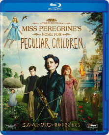 ミス・ペレグリンと奇妙なこどもたち [DVDコレクション] [Blu-ray]