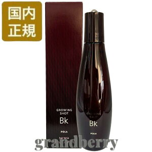 �y�������K�i�zPOLA �|�[�� �O���[�C���O�V���b�g BK 170ml�@����p��э�