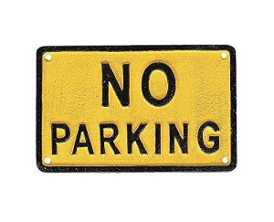 m[p[LO@TC DULTON _g XNGA TC ԋ֎~ R655-745 IRON SIGN NO PARKING ACAv[g TC{[h Ŕ