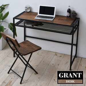 GRANT デスク GRD-100 木製デスク 天然木 北欧 木製 パソコンデスク 勉強机 パソコン台 PCデスク 学習 デスク 書斎 アイアン おしゃれ オイル アンティーク 植物性オイル 塗装 モダン スタイリッ