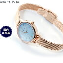 【店内ポイント最大54倍！本日限定！】ベーリング BERING 日本限定モデル 腕時計 レディース 11022-360 クラシック ミニコレクション Cassic-Mini Collection