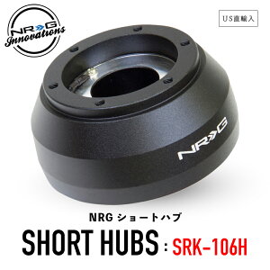 y  z NRG SRK-106H V[gnu V[g{X GkA[W[ Cmx[VY Short Hubs NRG Innovations USA sAi A~jE XeAO {X NCbN[X  J