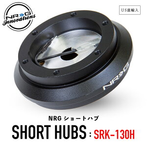 y  z NRG SRK-130H V[gnu V[g{X GkA[W[ Cmx[VY Short Hubs NRG Innovations USA sAi A~jE XeAO {X NCbN[X  J