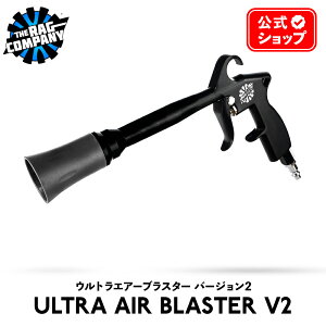 y {Ki z The Rag Company U OJpj[ EgGA[uX^[V2 ULTRA Air Blaster ULTRA-AIR-BLASTER-2.0 c[ GA[c[ RvbT[ TRC }CNt@Co[ MF NX ^I E
