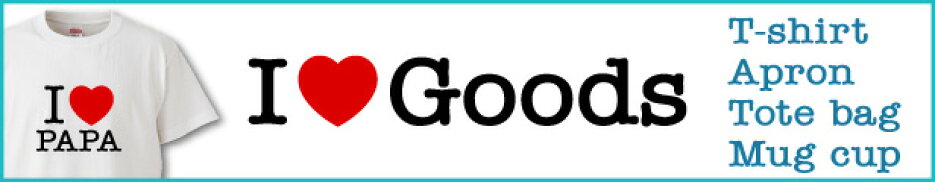 I LOVE Goods