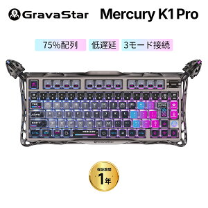 GravaStar Mercury K1 Pro ���{��z�� JIS �Q�[�~���O�L�[�{�[�h ���C�����X 75% �e���L�[���X ���� Bluetooth 2.4GHz �L�� ���J�j�J�� �z�b�g�X���b�v �K�X�P�b�g�}�E���g �A���~➑� 8000mAh Windows Mac ����