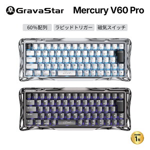 GravaStar Mercury V60 PRO ���{��z�� JIS �Q�[�~���O�L�[�{�[�h ���s�b�h�g���K�[ 0.005mm ���C�X�C�b�` 60% �e���L�[���X �K�����^���O���[ �O���[ �D�F �t���A���~�t���[�� 0.125ms ����x�� 8000Hz �L��