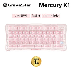 GravaStar Mercury K1 ���{��z�� JIS �Q�[�~���O�L�[�{�[�h ���C�����X �T�N���s���N �s���N ���� Bluetooth ���J�j�J�� �z�b�g�X���b�v 75%�z�� ���� �T�C�h�� �K�X�P�b�g�}�E���g RGB �A���~➑� 800