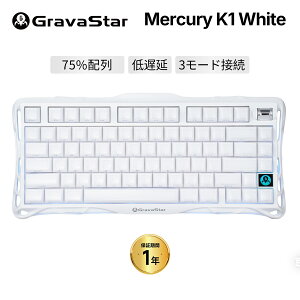 GravaStar Mercury K1 �Q�[�~���O�L�[�{�[�h ���C�����X ���� Bluetooth ���J�j�J�� �z�b�g�X���b�v 75%�z�� 8000mAh��e�� �K�X�P�b�g�}�E���g RGB���C�g ���A���~➑� US�z�� Windows Mac ���킢�� �� �z��