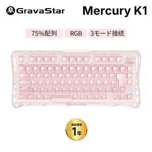 �y���{��z��z GravaStar Mercury K1 �T�N���s���N JIS ���C�����X ���J�j�J���L�[�{�[�h 75% Bluetooth 2.4GHz USB-C RGB �z�b�g�X���b�v �Q�[�~���O�L�[�{�[�h �g���C���[�h�ڑ� GS K1_P_PNK_JP