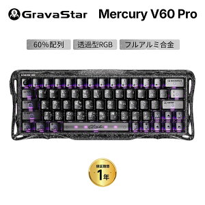 GravaStar Mercury V60 Pro �T�C�o�[�t���X�g �u���b�N ���J�j�J���L�[�{�[�h 60% USB-C �L�� RGB �Q�[�~���O�L�[�{�[�h ���C�X�C�b�` ���s�b�h�g���K�[ �������� �A�N�`���G�[�V�������� GS V60 PRO_CF_BLK