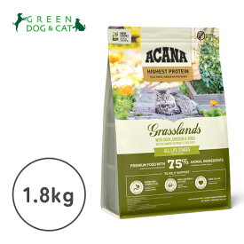 【アカナ】アカナ　グラスランドキャット　1.8kg【15時までの注文で当日発送 正規品 ドライフード 猫用 成猫 老猫 子猫】
