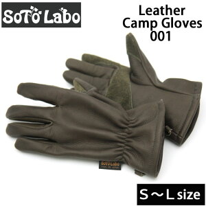 SotoLabo \g{ Leather Camp Gloves 001 SOTOLABO sotolabo \g{ LvO[u O[u ϔM fM U[LvO[u v ~g  ogjO ϔM ubVNtg AEghA