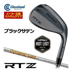 20％OFFクーポン対象！特注カスタムクラブ クリーブランド RTZ ブラックサテン ウエッジ ダイナミックゴールド 95 シャフト