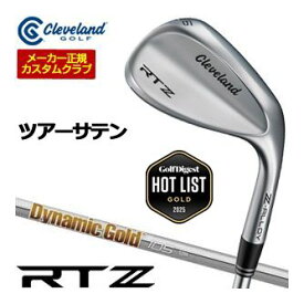 20％OFFクーポン対象！特注カスタムクラブ クリーブランド RTZ ツアーサテン ウエッジ ダイナミックゴールド 105 シャフト