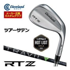 20％OFFクーポン対象！特注カスタムクラブ クリーブランド RTZ ツアーサテン ウエッジ フジクラ TRAVIL シャフト