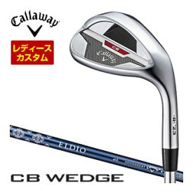 特注カスタムクラブ キャロウェイ CB 23 ウィメンズ ウェッジ ELDIO 40 for Callaway シャフト