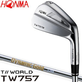 [セール] 本間ゴルフ ツアーワールド TW757B アイアン Dynamic GOLD HT シャフト 6本セット[＃5-P]