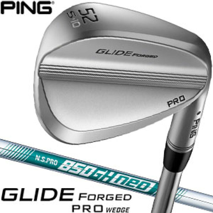 楽天市場】ピン GLIDE FORGED PRO ウエッジ N.S.PRO 850GH neo 