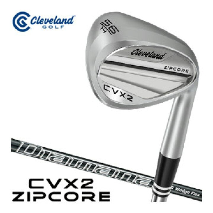 楽天市場】クリーブランド CVX 2 ZIPCORE ウエッジ Diamana for CGII 
