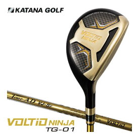 カタナゴルフ 2024年モデル VOLTIO NINJA TG-01 ユーティリティ グラファイトデザイン製 オリジナル TOUR AD VJ-5F シャフト