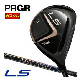 特注カスタムクラブ プロギア 2023 LS フェアウェイウッド 三菱 GRAND BASSARA β シャフト