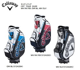 【ネームプレート無料刻印！P10倍☆】Callaway CRT TOUR 24JM キャロウェイ キャディバッグ ツアー 2024年モデル カートタイプ ゴルフ 新商品